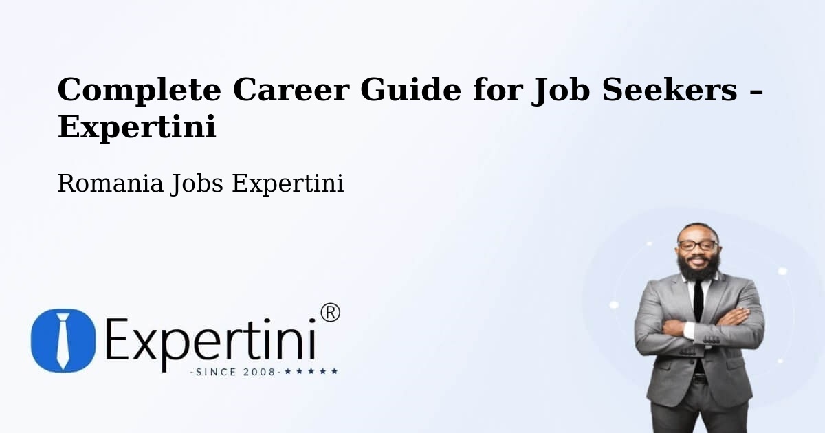 Career Guide for Job Seekers – Beidaud - Beidaud, Romania Jobs Expertini