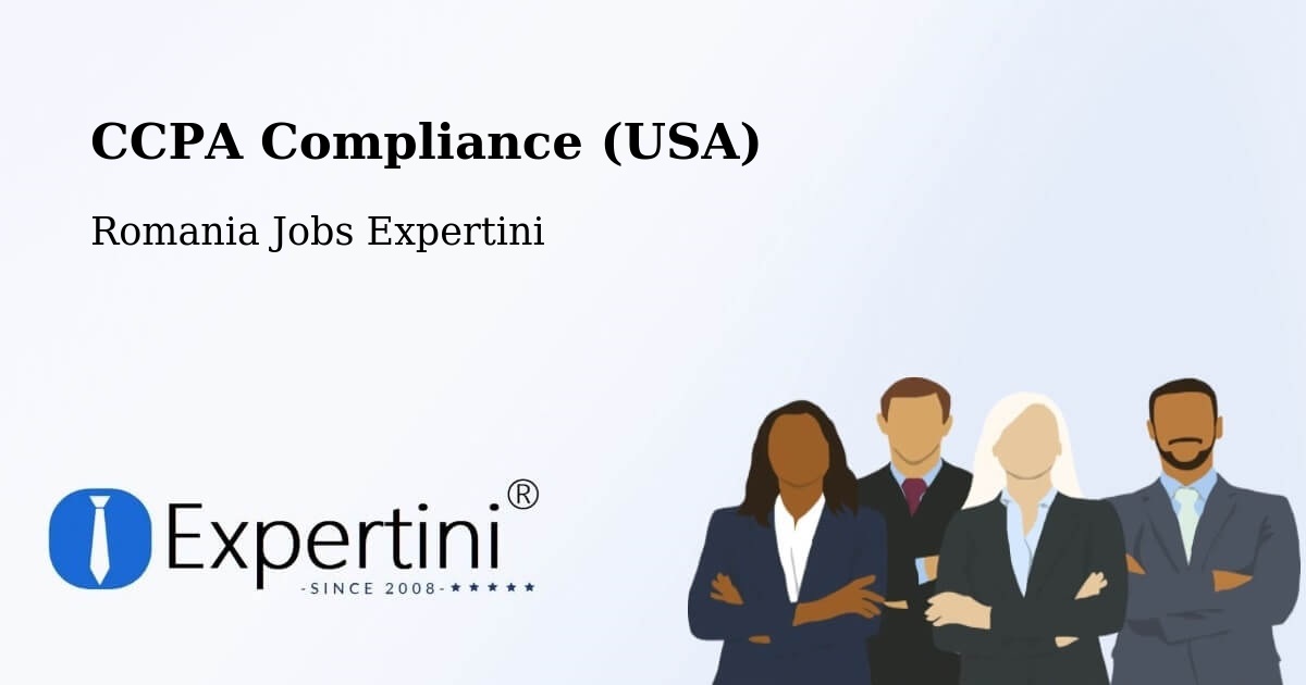 CCPA Privacy Rights & Compliance Notice – Beidaud - Romania Jobs Expertini