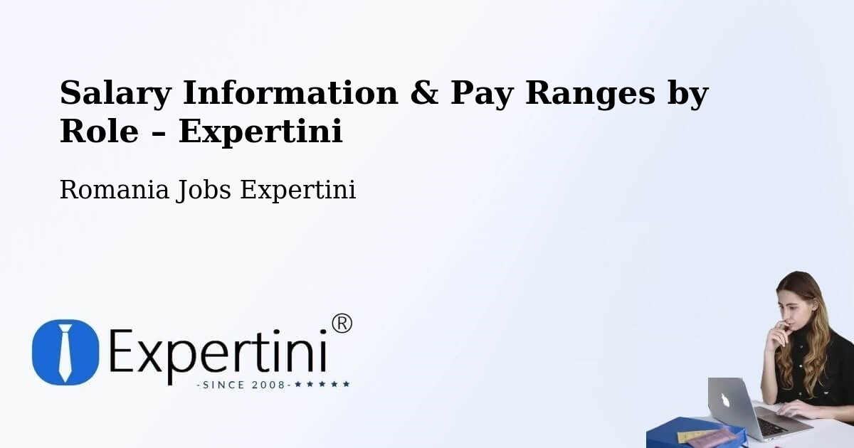 Salary Information & Pay Ranges – Beidaud - Beidaud, Romania Jobs Expertini
